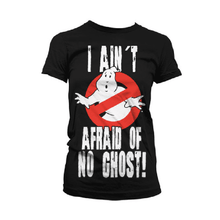 Load image into Gallery viewer, Ladies Ghostbusters &#39;I Ain&#39;t Afraid of No Ghost&#39; T-Shirt.